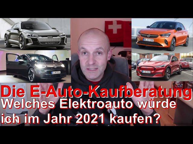 Kaufberatung: Welches Elektroauto muss man 2021 kaufen? Die Favoriten der jeweiligen Fahrzeugklassen