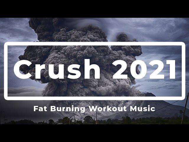 CRUSH 2021! | 60 Minutes Fat-Burning Workout Music | Aggressive Beats | prod. by AbrahamSon Studio