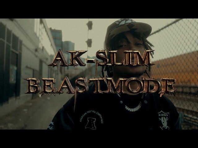 AK-SLIM | BEASTMODE (OFFICIAL VIDEO)