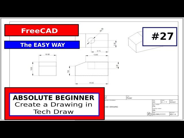 FreeCAD for Beginners #27 Tech Draw