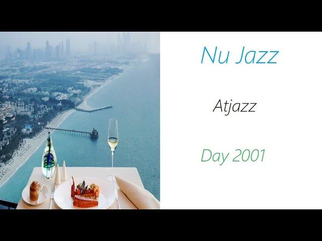 Atjazz - Day 2001 |  RE 
