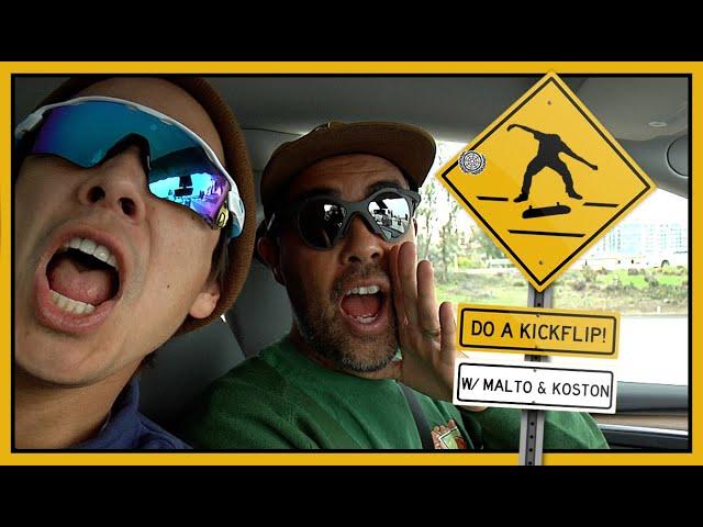 Sean Malto & Eric Koston “DO A KICKFLIP!”