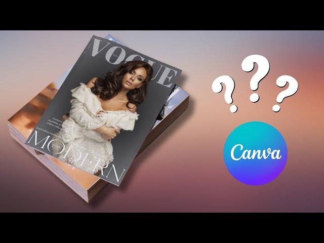 Vogue Magazine Cover Design in Canva