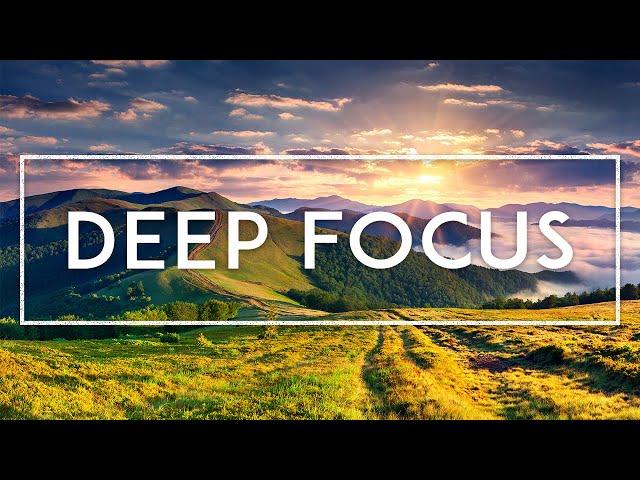 Ambient Music For Studying And Concentration - 12 Hours Of Deep Focus Music To Improve Memory