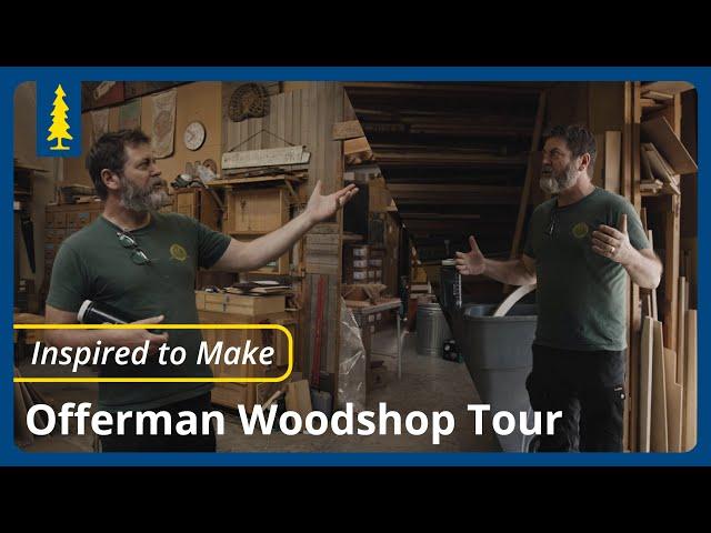 Inspired to Make | Offerman Woodshop Tour