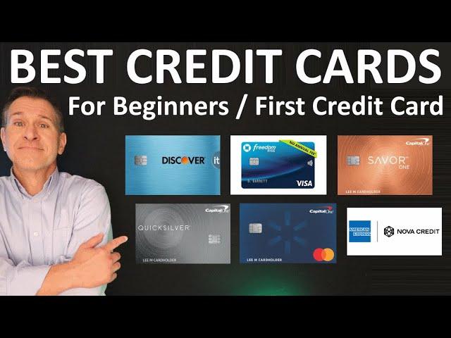 BEST Credit Cards for BEGINNERS  Best Beginner / First Credit Card 2024