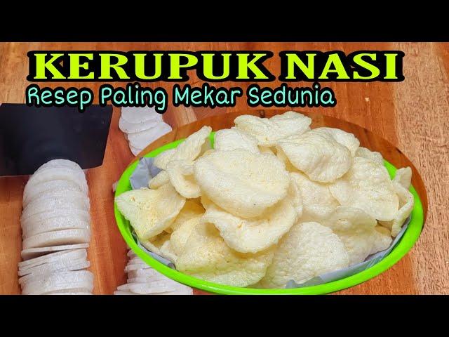 CARA BIKIN KERUPUK NASI TERMEKAR  |  PALING SIMPEL | GARING DAN RENYAH