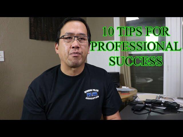 10 Tips for Professional Success - The Law Offices of Andy I. Chen