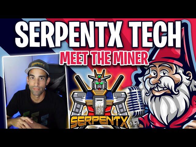 Who is SerpentX Tech? Sys Admin, Tech & Cryptomining Content Creator