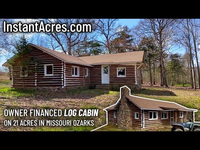 Authentic LOG CABIN with OWNER FINANCING & GRAPEVINES on 21 Acres in MO - ID#JJB - InstantAcres.Com