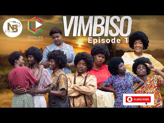 VIMBISO EPISODE 1 (OLD XOOL MOVIE)