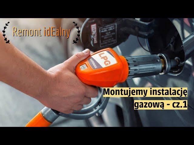 Montaż instalacji LPG cz.1