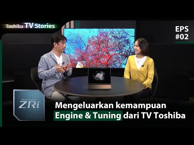 Toshiba TV Stories | ep.02