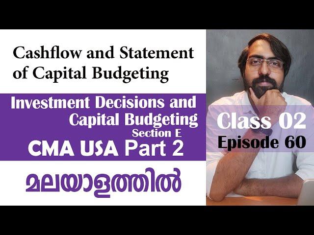 Cashflow of Capital budgeting | Capital Budgeting | Section E | CMA USA | Part 2 | Episode 60