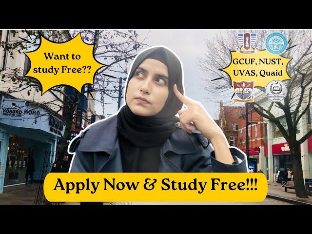 Study Free in NUST University | Spring Admissions in GCUF, UVAS, Quaid-e-Azam University 