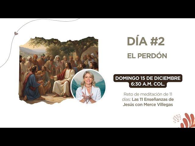 El PERDÓN  Enseñanzas de Jesús, Merce Villegas #EnseñanzasDeJesús