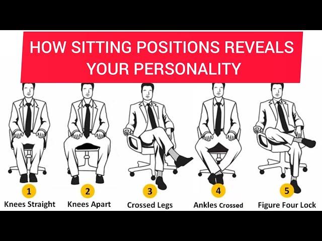 Personality Test: How Sitting positions reveals Your Personality l Sitting Position l Interview Tips