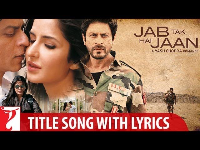 Lyrical | Jab Tak Hai Jaan Title | Song with Lyrics | Yash Chopra | A. R. Rahman, Gulzar | Javed Ali