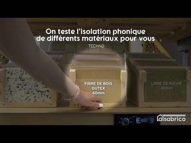 Matériaux d'isolation phonique : on a testé pour vous leur efficacité | ALSABRICO