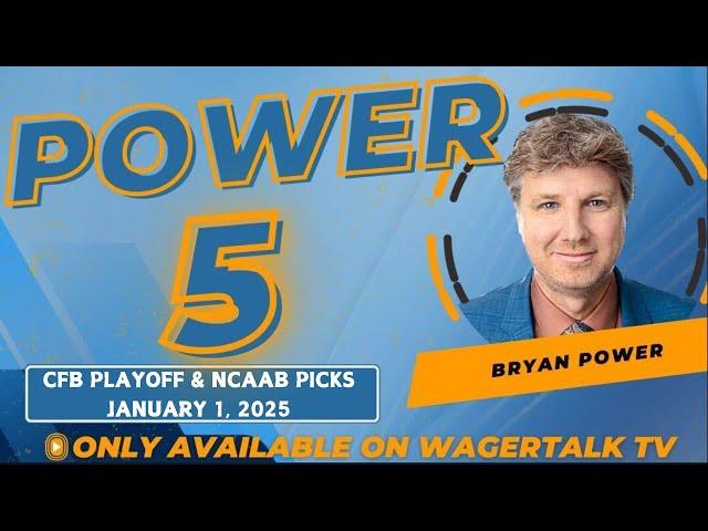 College Football Playoff Picks | CFP Predictions | College Basketball Bets | Power 5 for 1/1/25