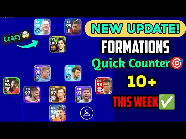 Formations UPDATE  Best Quick Counter eFootball 2023 Mobile