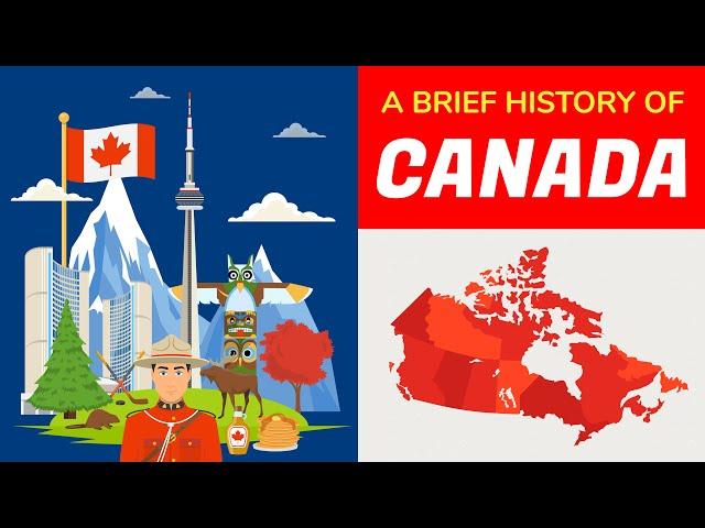 Canada History - Timeline and Animation in 5 Minutes