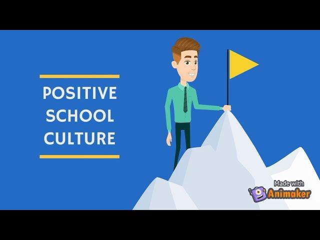 Positive School Culture