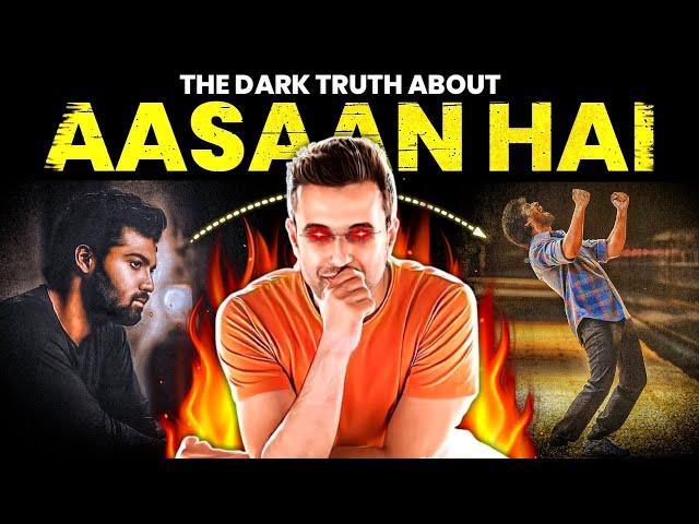 DARK TRUTH OF AASAAN HAI | Reality of Today's Indian Youth | Motivational Video In Hindi