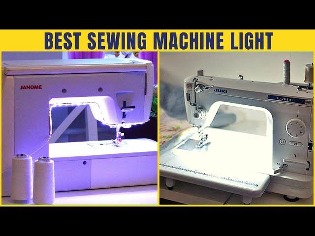 Best Sewing Machine Lights - Pros 4 Clothes