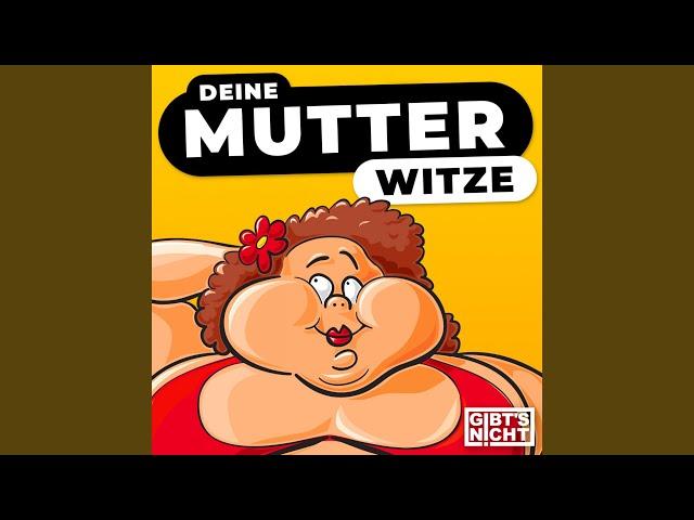 Deine Mutter Witze (Teil 04)