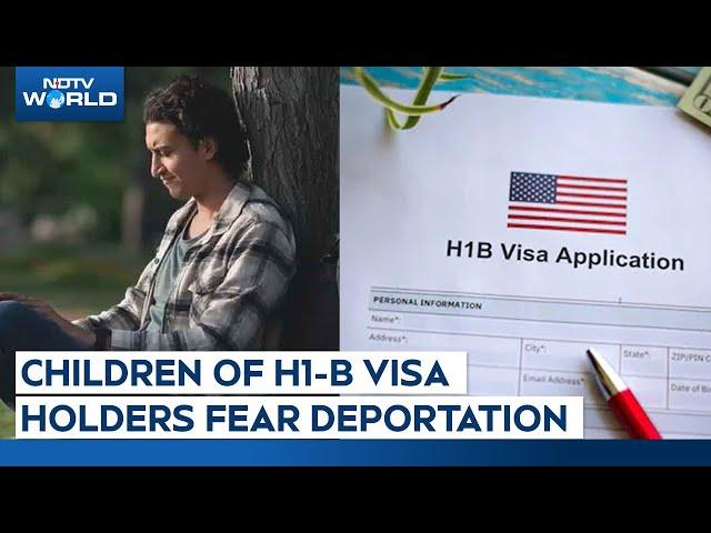 US H1B Visa | Children Of H1-B Visa Holders Fear Deportation | US Visa