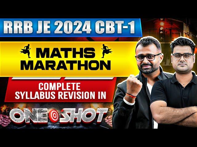 RRB JE 2024 CBT-1 Maths Marathon | Complete Syllabus Revision in One Shot | RRB JE 2024 Preparation