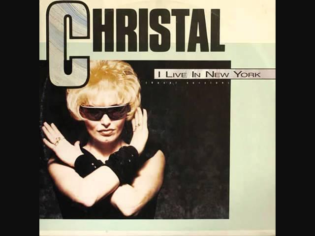 Christal - I live in new york.1988