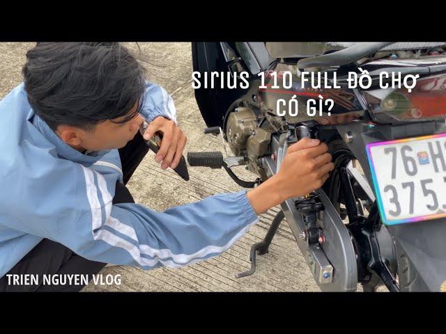 REVIEW SIRIUS 110CC FULL ĐỒ CHỢ NỘI CÔNG 54ZC CỦA IDOL TIKTOK CÓ GÌ|#Siriua76 #vlog