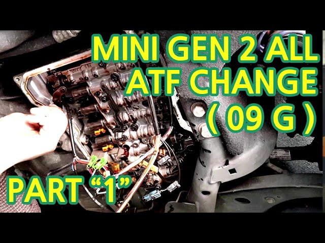 MINI GEN 2 ALL, 09G TRANSMISSION OIL CHANGE WITH VALVE BODY REMOVAL밸브바디 탈거식 미션오일 교환