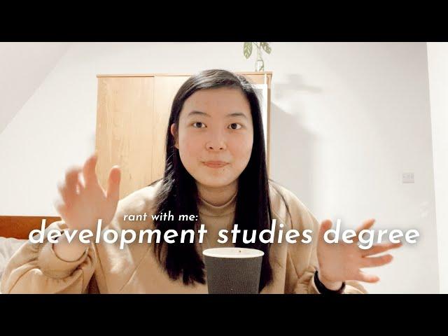 ranting about my development studies degree in cambridge