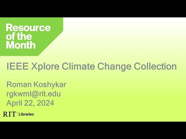 Resource of the Month: IEEE Climate Change Collection (April 2024)