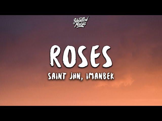 SAINt JHN - ROSES (Imanbek Remix) (Lyrics)