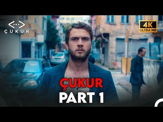 Çukur 1. Sezon | "Başlangıç"