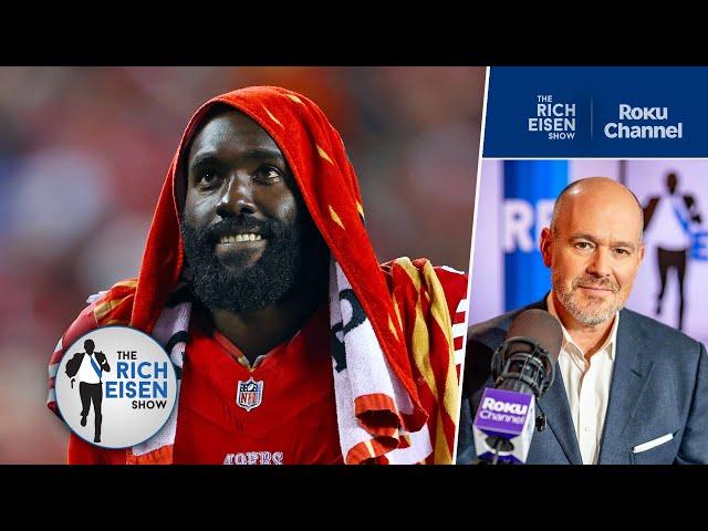 Rich Eisen Weighs In on De’Vondre Campbell Quitting on the 49ers in Their Week 15 Loss to the Rams