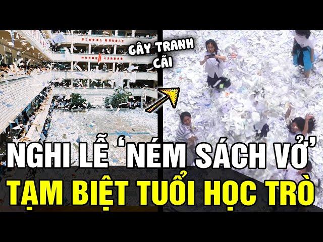 Nghi thức NÉM SÁCH VỞ tạm biệt tuổi học trò: tuyết rơi mùa hè tại các trường học xứ Trung  | TÁM TV