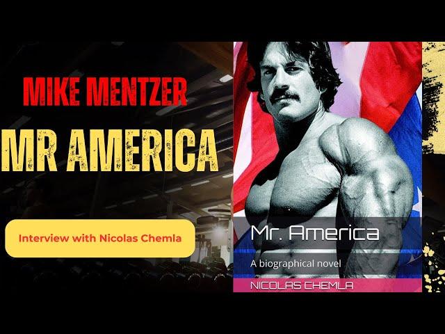 Bodybuilding Legends Podcast #310 - Nicolas Chemla, author of Mister America, Part One