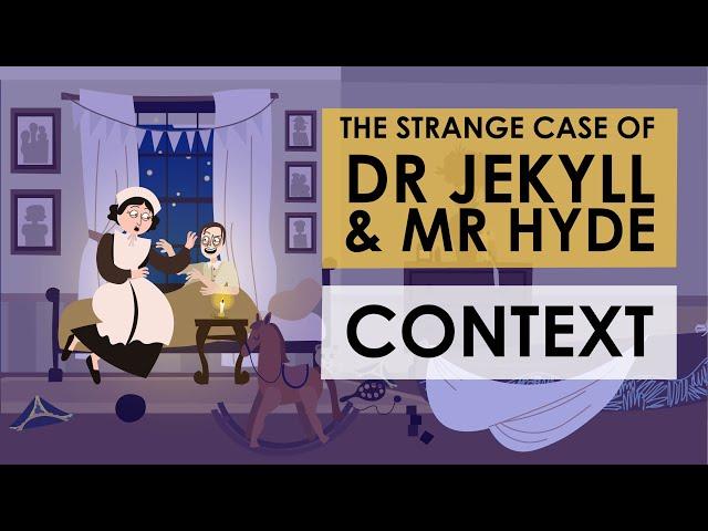 Context of Dr Jekyll and Mr Hyde - Schooling Online