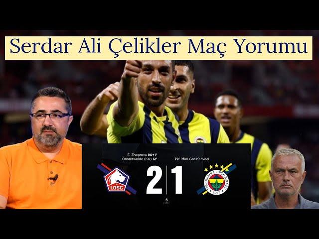 Serdar Ali Çelikler Lille yorumu! #keşfet #futbol #keşfetteyiz #short #shorts #fenerbahçe #mourinho