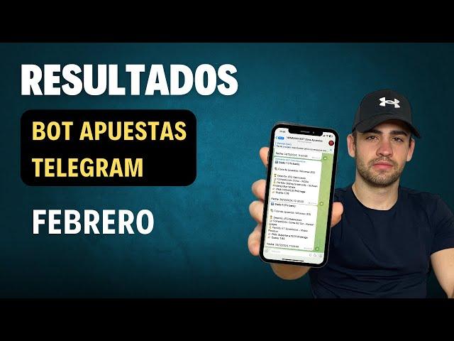 ¿Cuánto DINERO generó mi bot de apuestas en Telegram en febrero? (Resultados REALES)