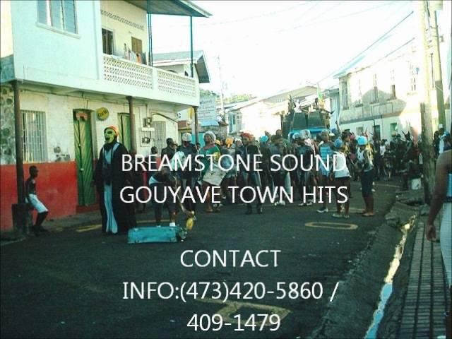 GOUYAVE TOWN HITS - MIX BY BREAMSTONE SOUND (GRENADA SOCA)