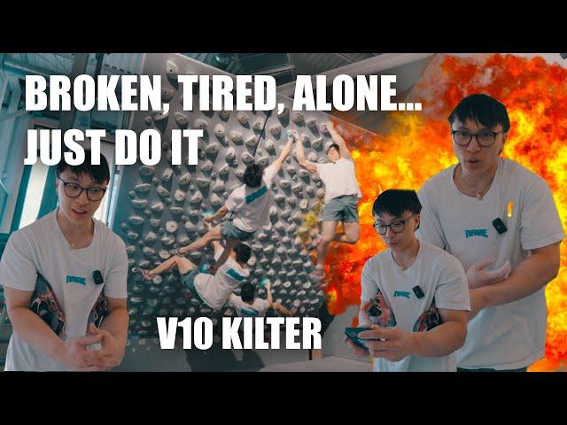 BROKEN, TIRED, ALONE… JUST DO IT. | V10 Kilter Sesh