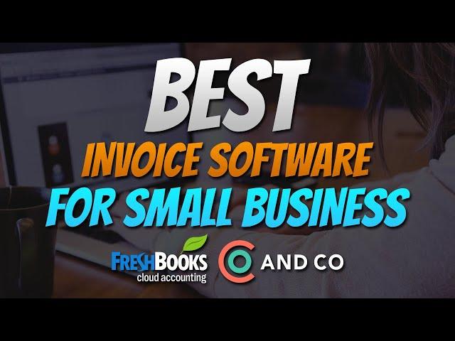 2 Best Invoice And Billing Software For Small Business  (2024)