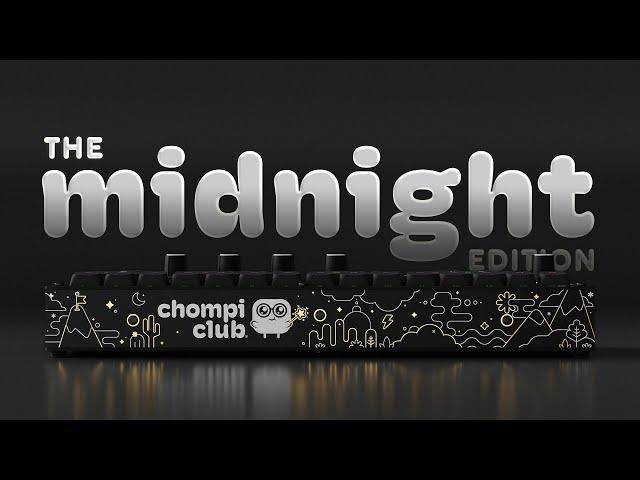 CHOMPI SAMPLER - Midnight Edition