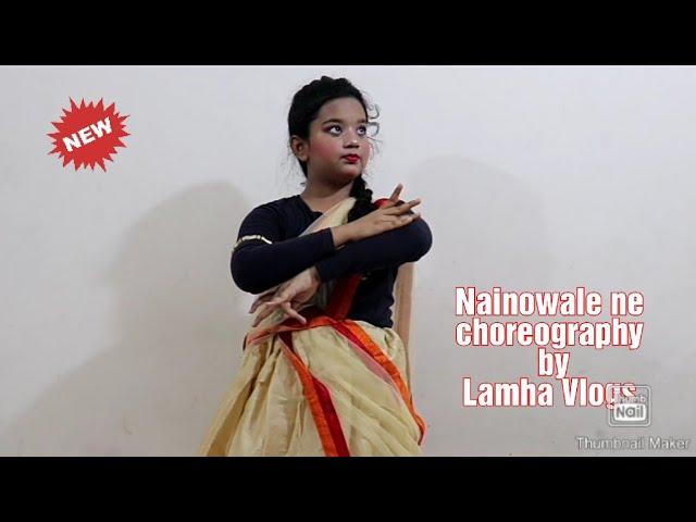nainowale ne dance choreography by lamha